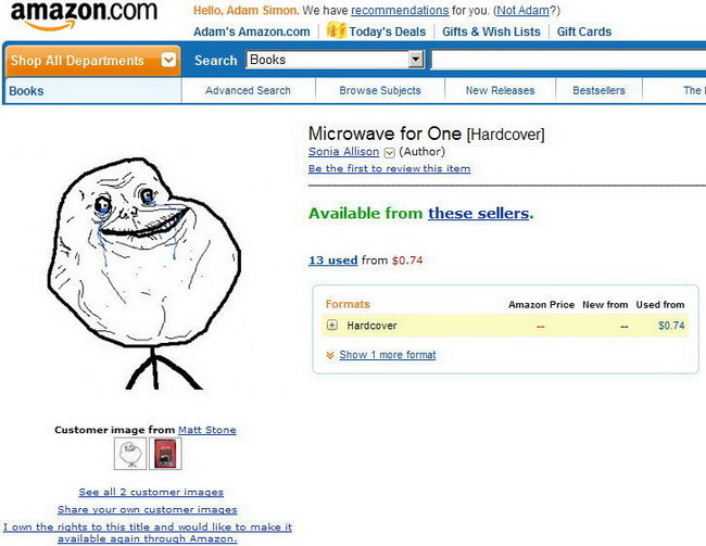 Forever Alone customer image on Amazon