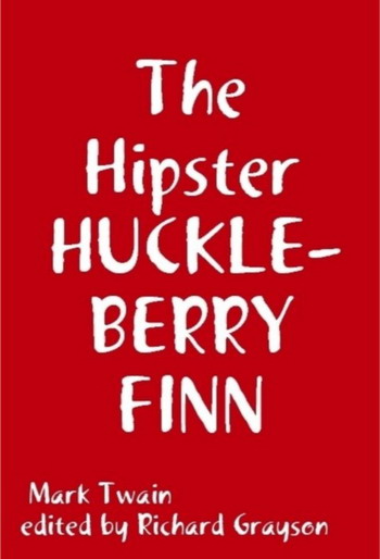 Hipster Huckleberyy Finn book cover