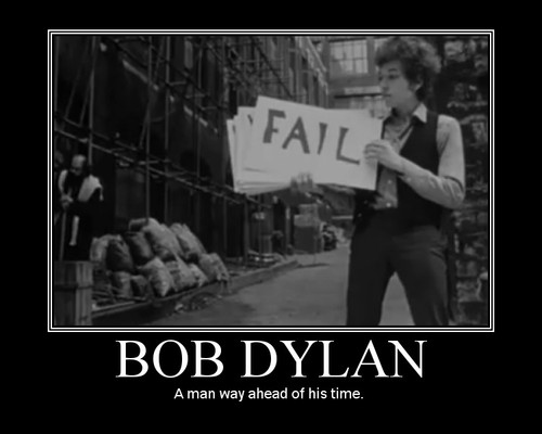 Bob Dylan fail picture