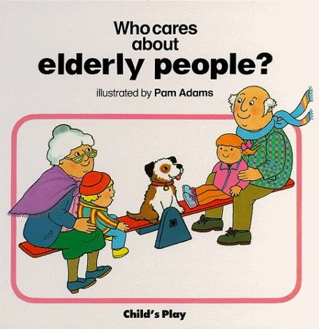 Who Cares About Elderly People ?