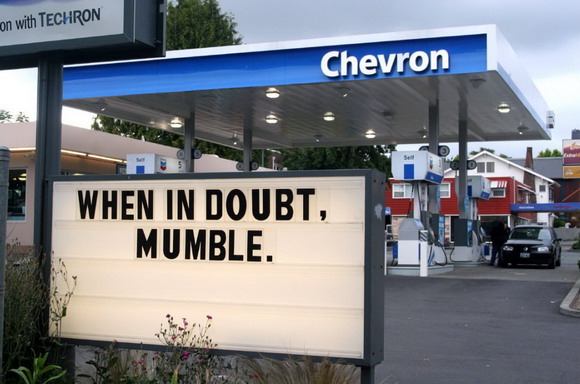 When in doubt, mumble